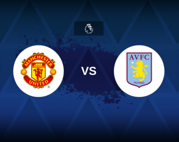 Beharangozó: Manchester United - Aston Villa