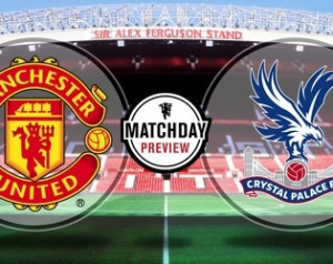 Beharangozó: Manchester United - Crystal Palace